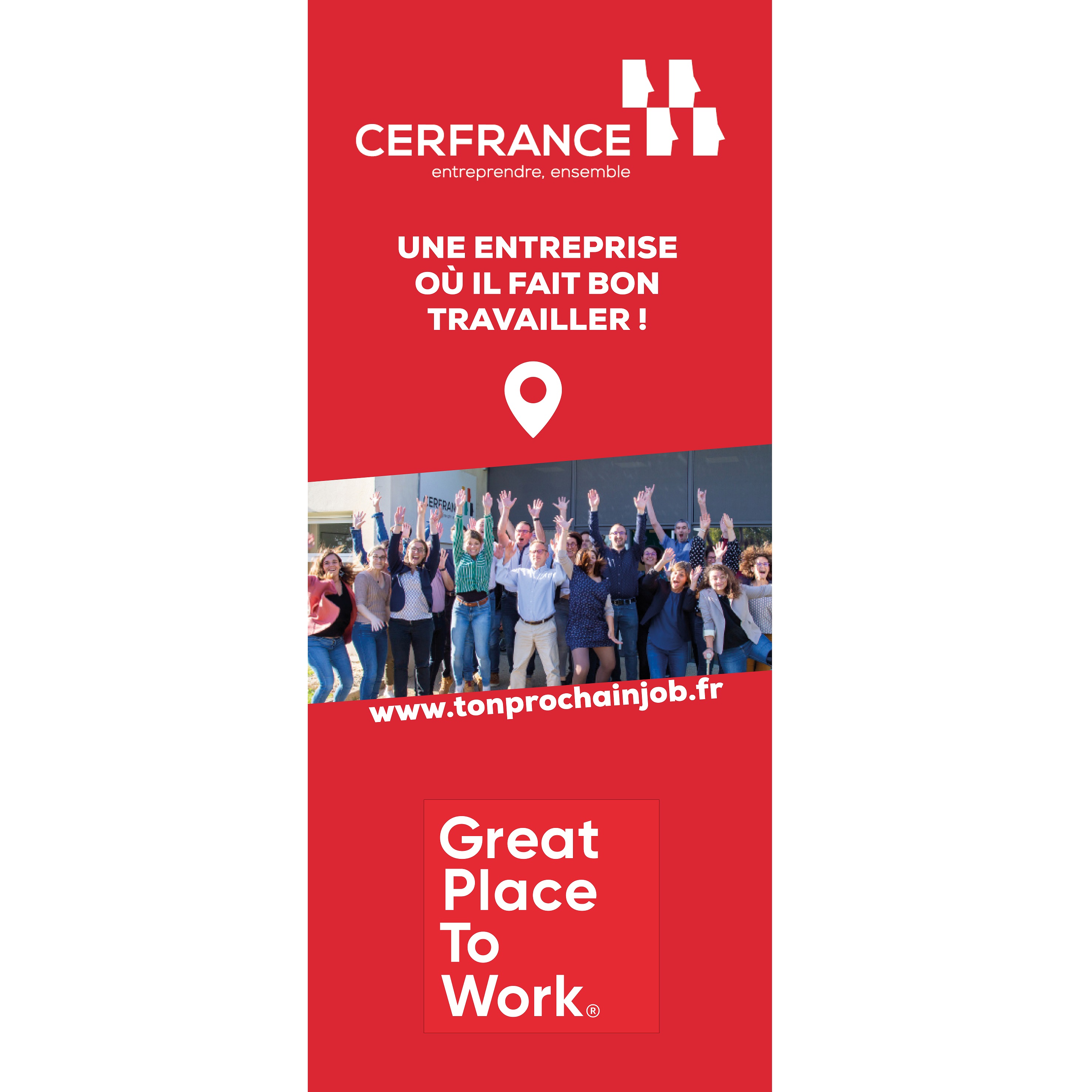 Roll up Great Place To Work - Photo équipe