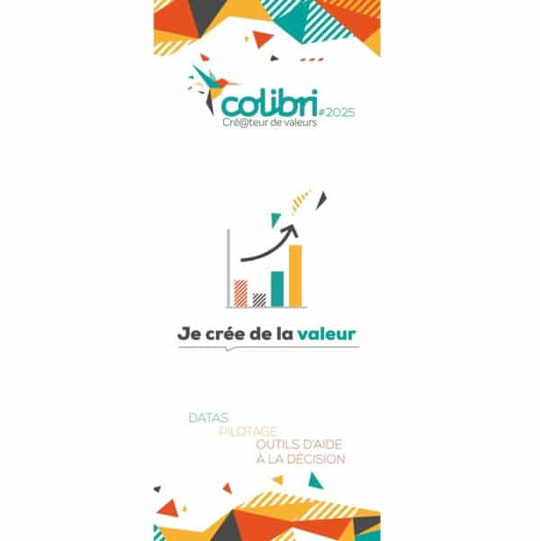 Roll up Colibri : je crée de la valeur